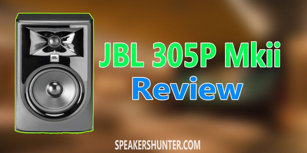 JBL 305P MkII Review