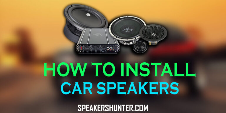 How To Install Car Speakers