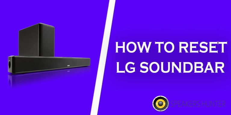 How to Reset LG Sound Bar Without Remote